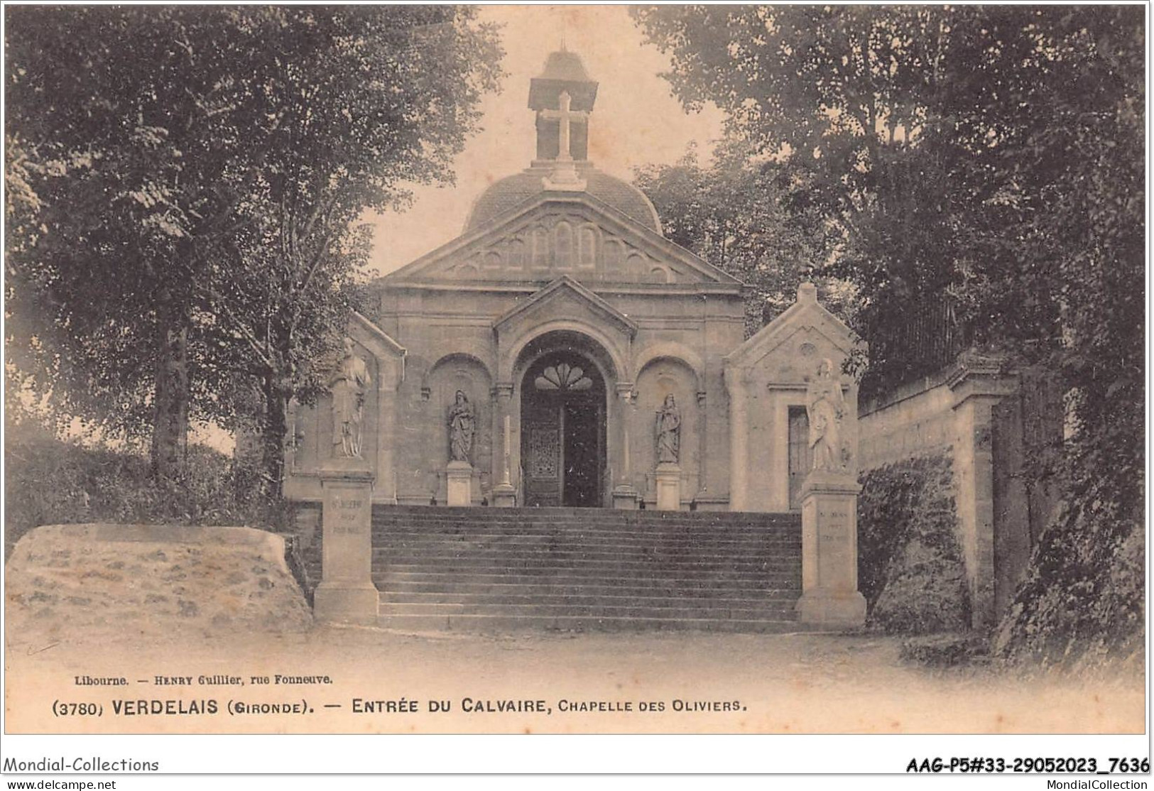 AAGP5-33-0408- VERDELAIS - Entree Du Calvaire, Chapelle Des Oliviers - Verdelais