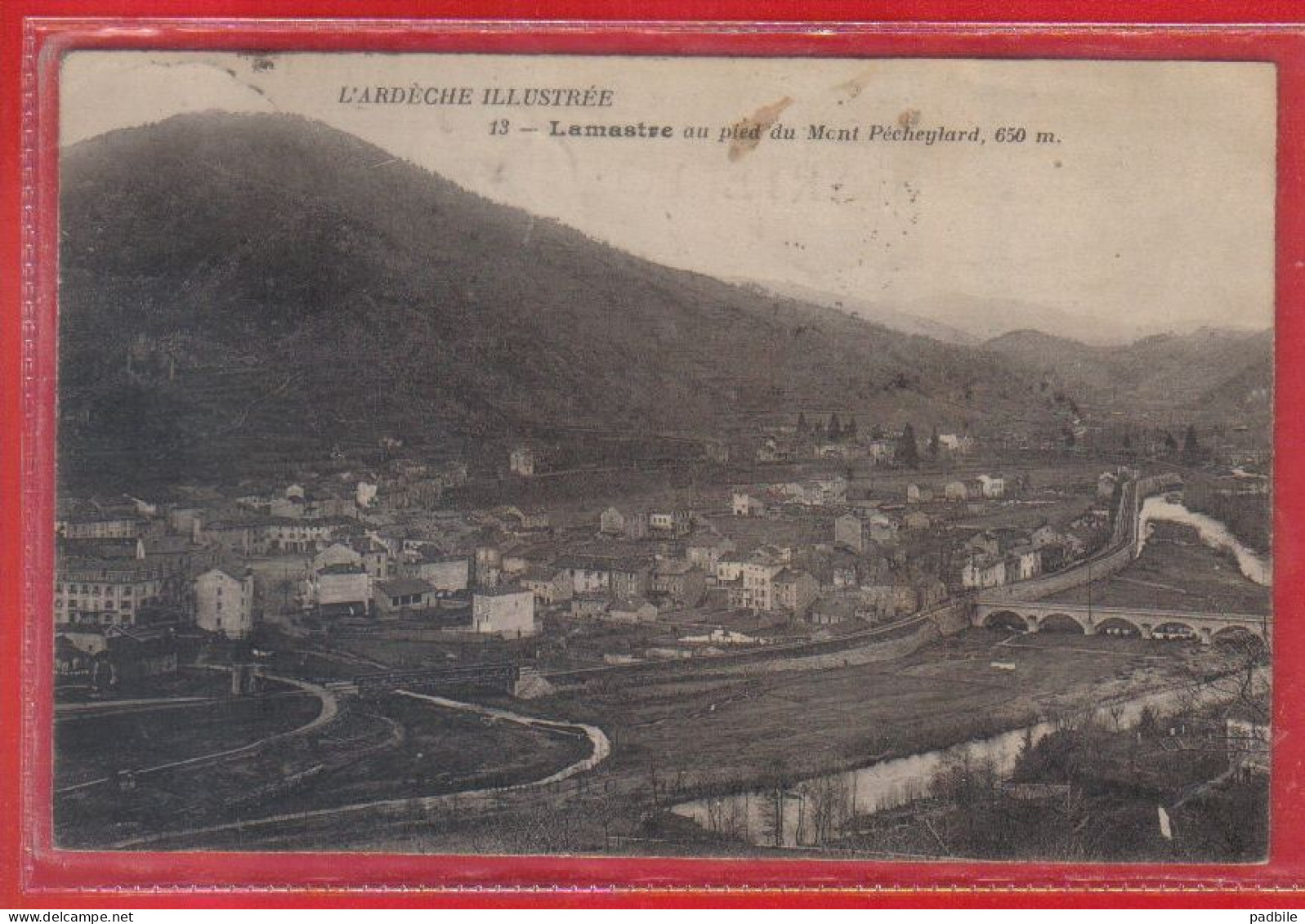 Carte Postale 07. Lamastre  Au Pied Du Mont Pécheylard  Très Beau Plan - Lamastre