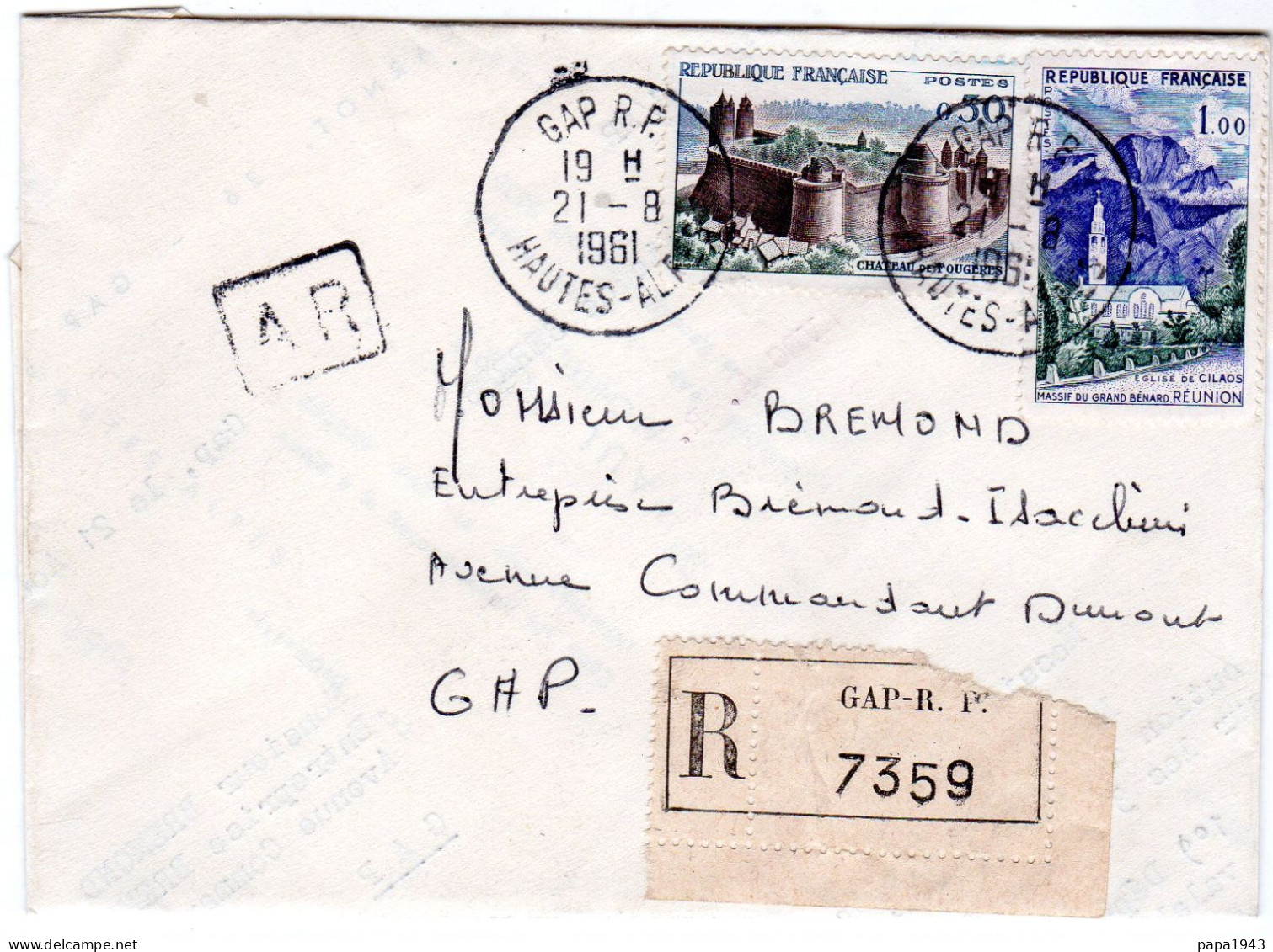 1961  Recommandé Avec AR De GAP  T P Chateau Des Fougères + Massif Du Grand Bénard Réunion - Lettres & Documents