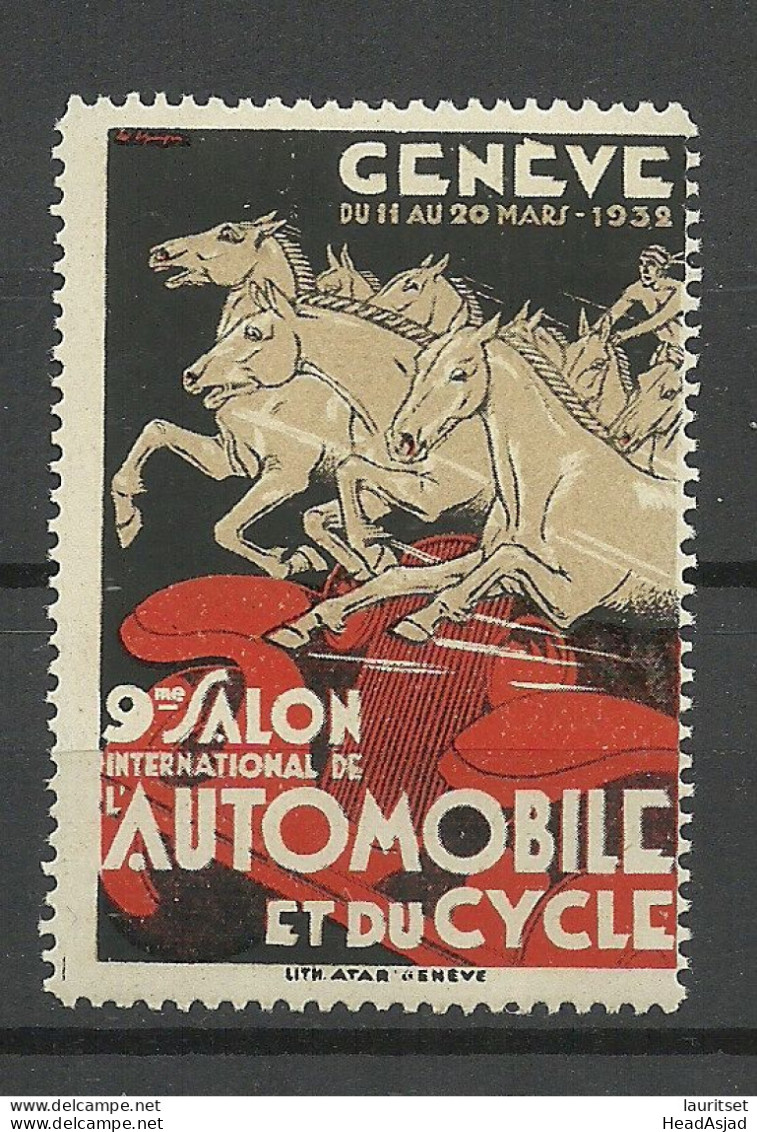 Schweiz Switzerland 1932 9me Salon International De L' Automobile Et Du Cycle Suisse Geneve Vignette Reklamemarke MNH - Autres & Non Classés