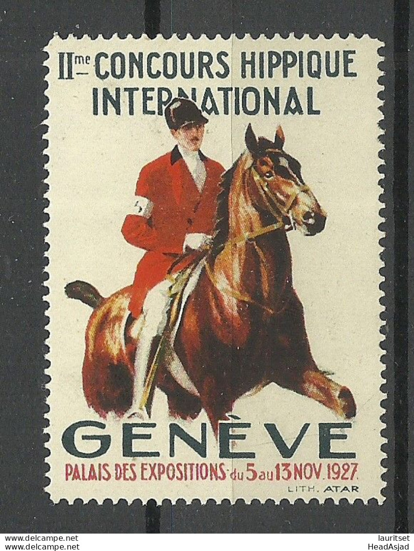 Schweiz Switzerland Suisse 1927 IIme Concours Hippique International Geneve Advertising Vignette Reklamemarke * - Horses