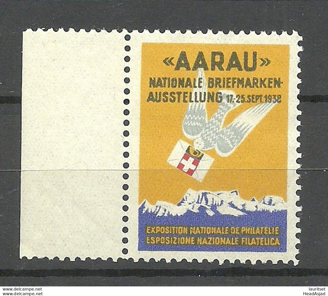 Switzerland SCHWEIZ 1938 Nationale Briefmarkenausstellung AARAU Vignette Werbemarke MNH - Philatelic Exhibitions