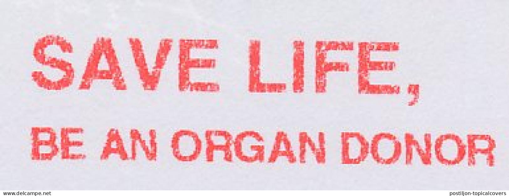 Meter Cut Netherlands 2005 Save Life - Be An Organ Donor - Autres & Non Classés