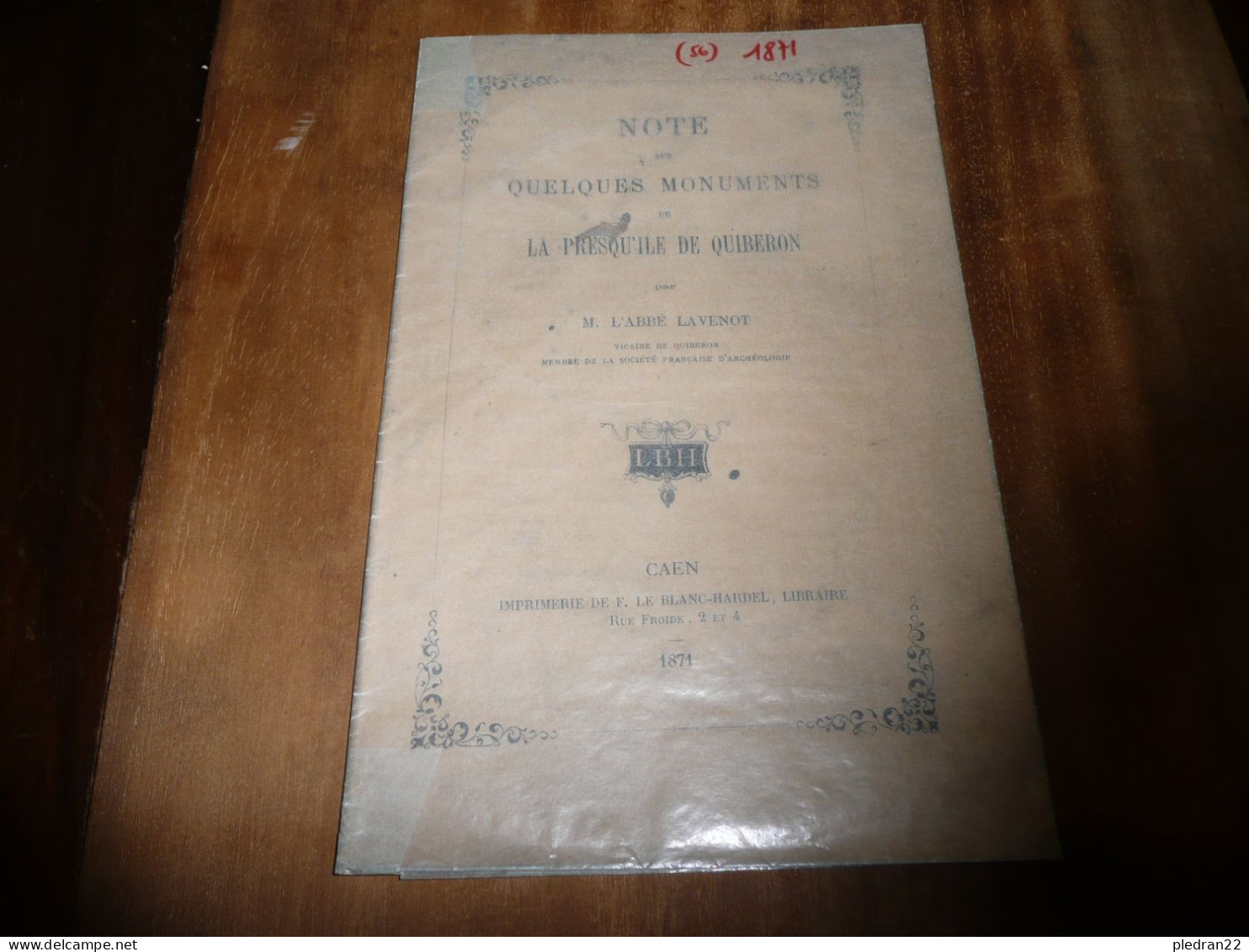 BRETAGNE MORBIHAN L'ABBE LAVENOT NOTE SUR QUELQUES MONUMENTS DE LA PRESQU'ILE DE QUIBERON 1871 - Bretagne