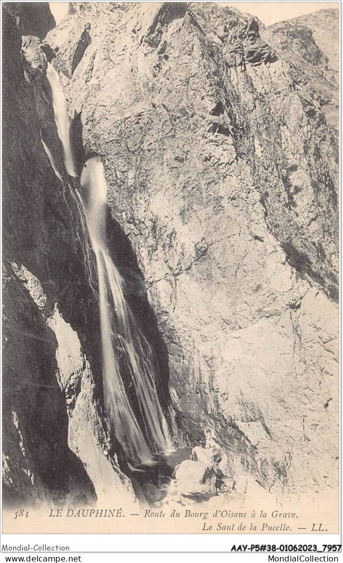 AAYP5-38-0437 - Le Route Du BOURG-D'OISANS A LA GRAVE - Le Saut De La Pucelle - Bourg-d'Oisans