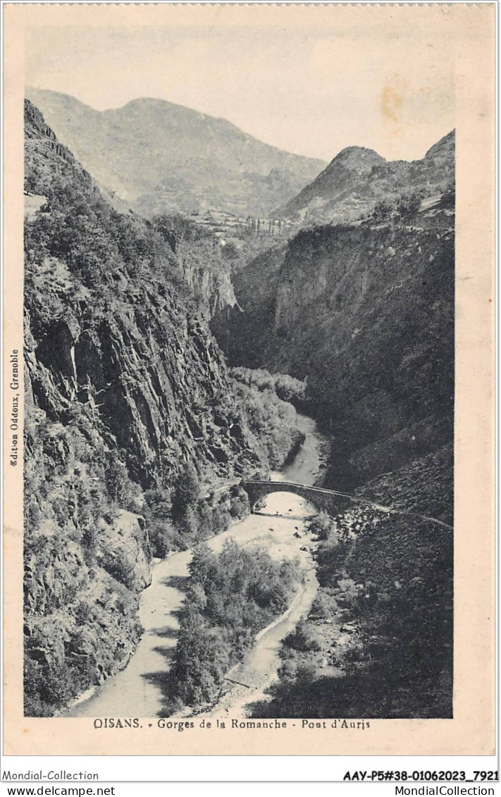 AAYP5-38-0419 - OISANS - Gorges De La Romanche - Pont D'Auris - Bourg-d'Oisans