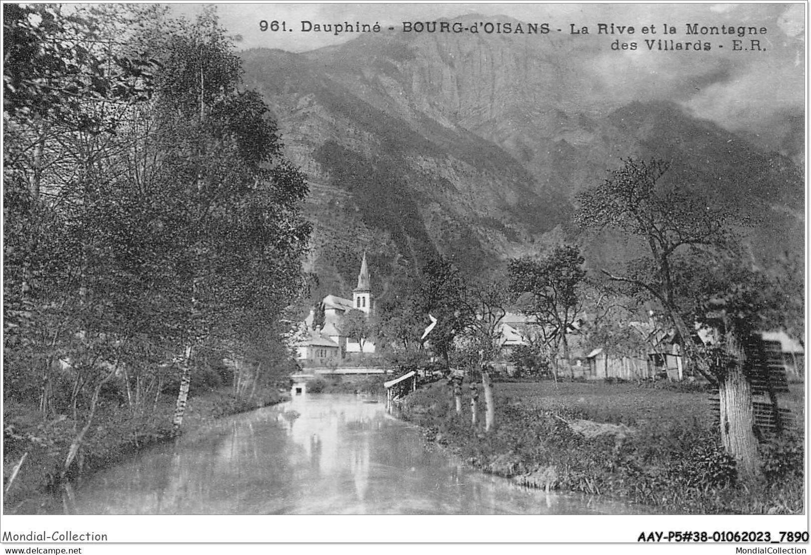 AAYP5-38-0403 - BOURG-D'OISANS - La Rive Et La Montagne Des Villards - Bourg-d'Oisans