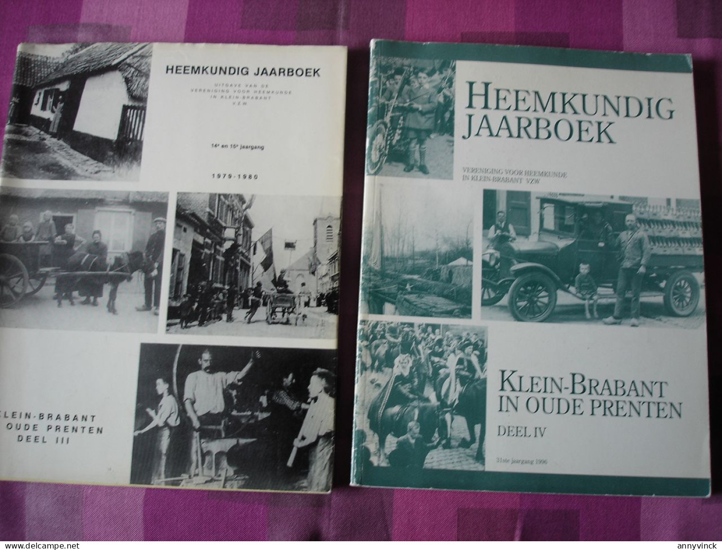 Klein Brabant In Oude Prenten 2 Delen III & IV Uitgave Heemkundige Kring Klein Brabant - Histoire