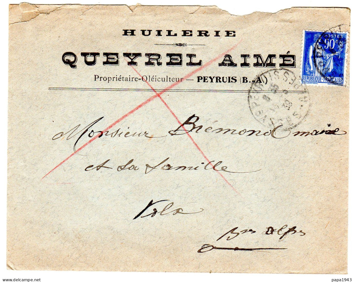 1939  "  QUEYREL Aimé  Huilerie à PEYRUIS 04 "  Envoyée à VOLX 04 - Lettres & Documents