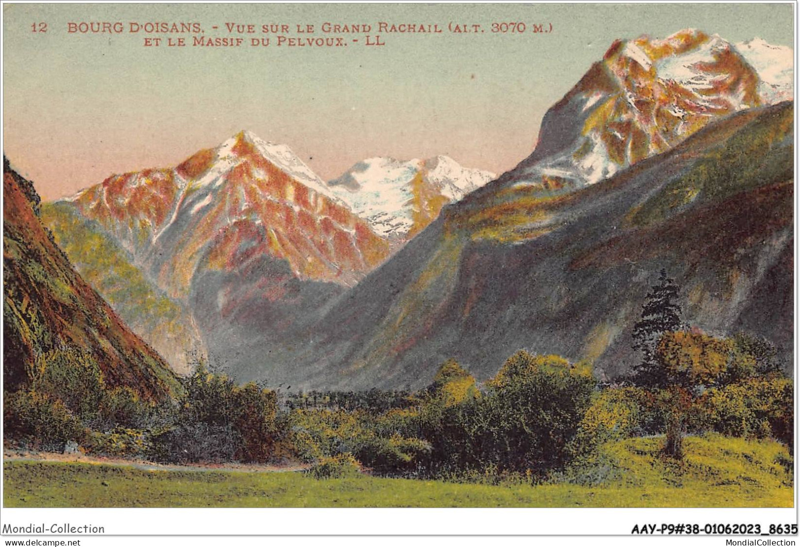 AAYP9-38-0776 - BOURG-D'OISANS - Vue Sur Le Grand Rachail Et Le Massif Du Pelvoux - Bourg-d'Oisans