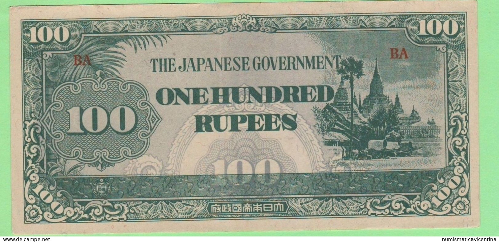 Myanmar 100 RUPEES 1941 / 1942 Birmania Occupazione Giapponese Japanse Occupation War Currency - Myanmar