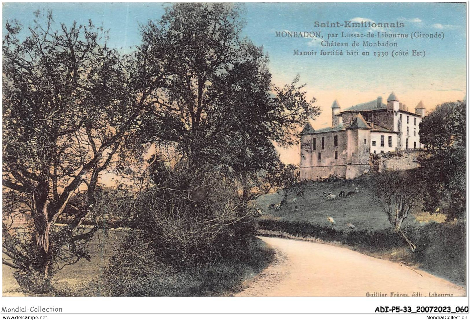 ADIP5-33-0405 - SAINT-EMILOINNAIS - Monbadon - Par Lussac-de-libourne - Château De Monbadon  - Libourne