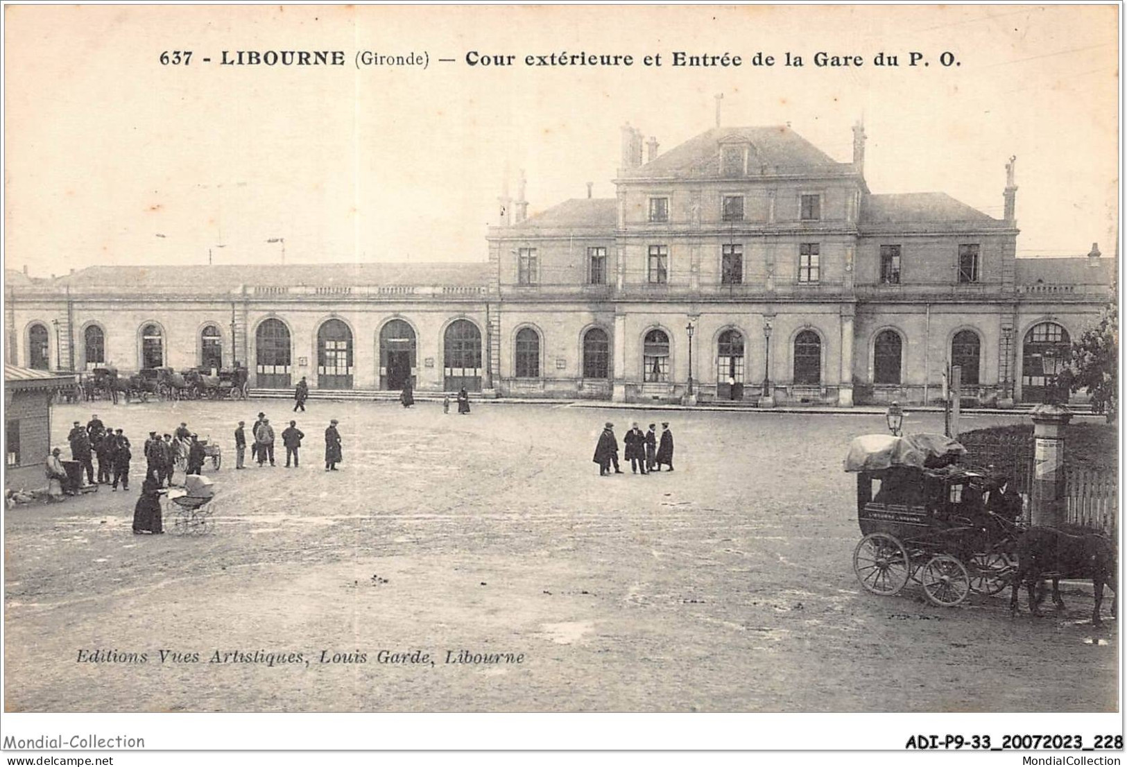 ADIP9-33-0849 - LIBOURNE - Cour Extérieur Et Entrée De La Gare Du P O - Libourne