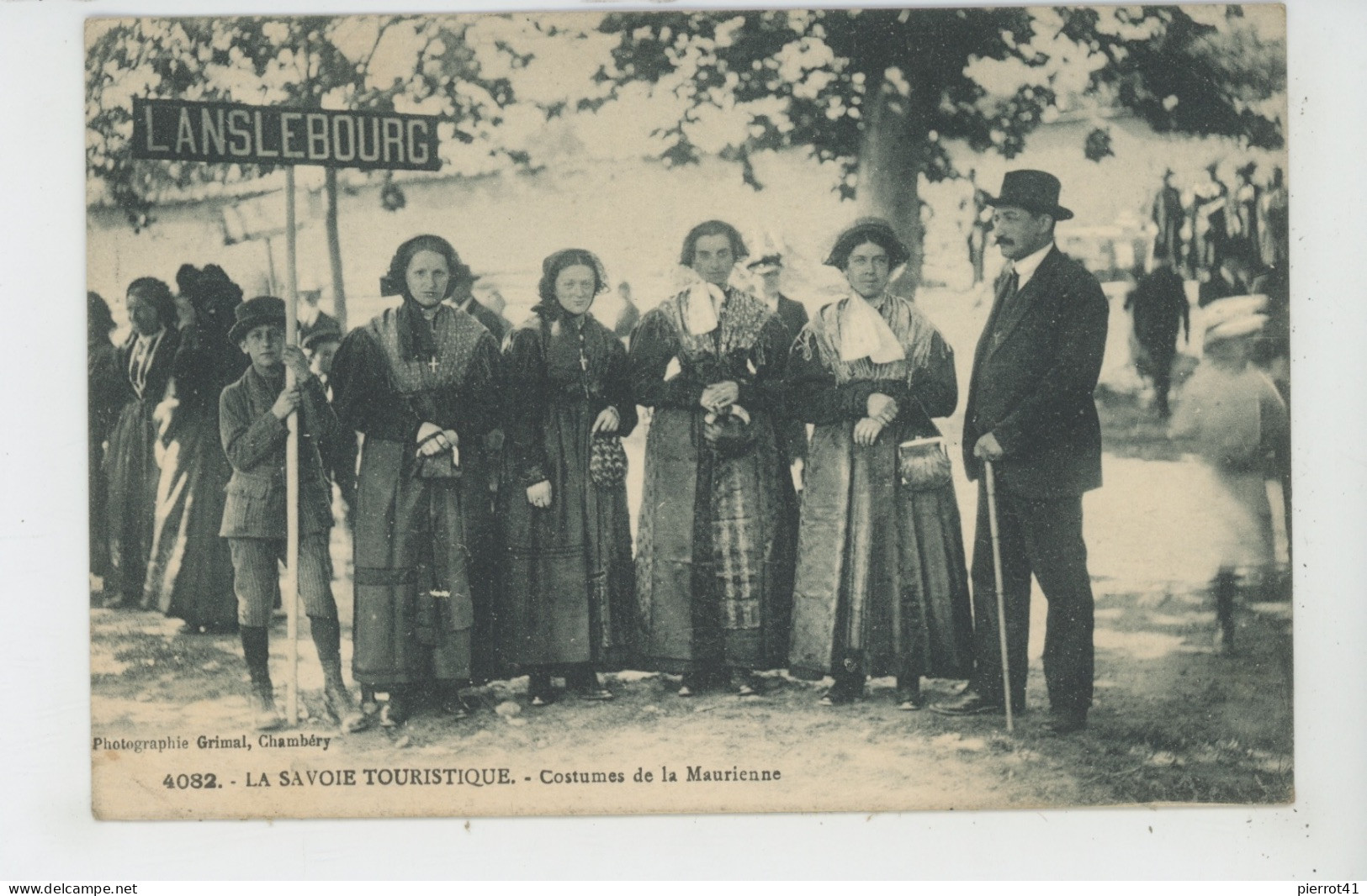 LA SAVOIE TOURISTIQUE - Costumes De La Maurienne (panneau De LANSLEBOURG ) - Other & Unclassified