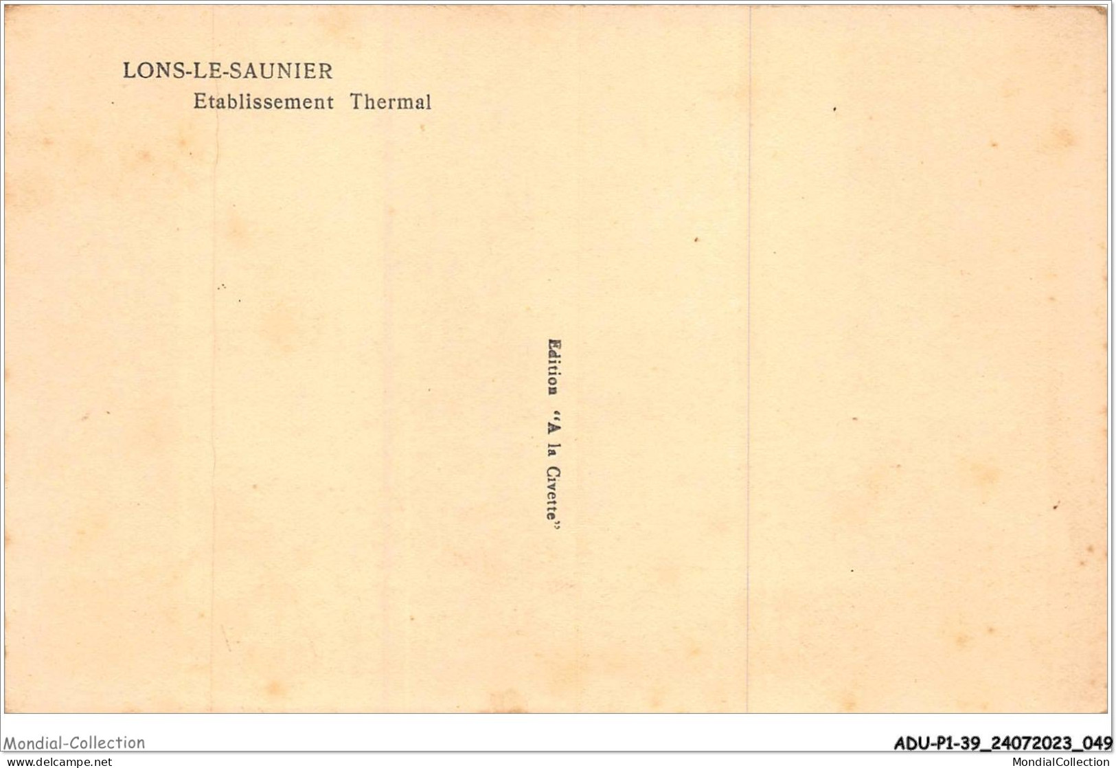 ADUP1-39-0025 - LONS LE SAUNIER - Etablissement Thermal  - Lons Le Saunier