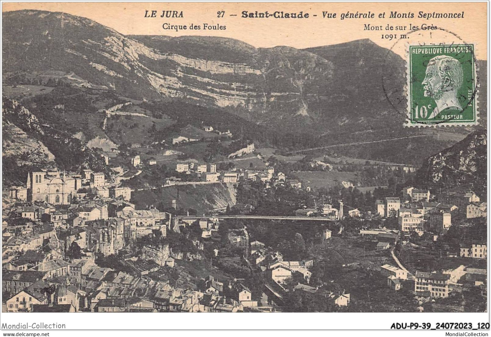 ADUP9-39-0777 - SAINT-CLAUDE - Vue Générale Et Monts Septmoncel - Mont De Sur Les Crès  - Saint Claude