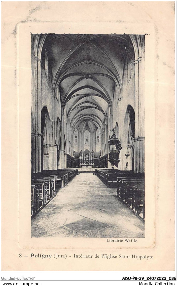 ADUP8-39-0646 - POLIGNY - Intérieur De L'église Saint-hippolyte  - Poligny