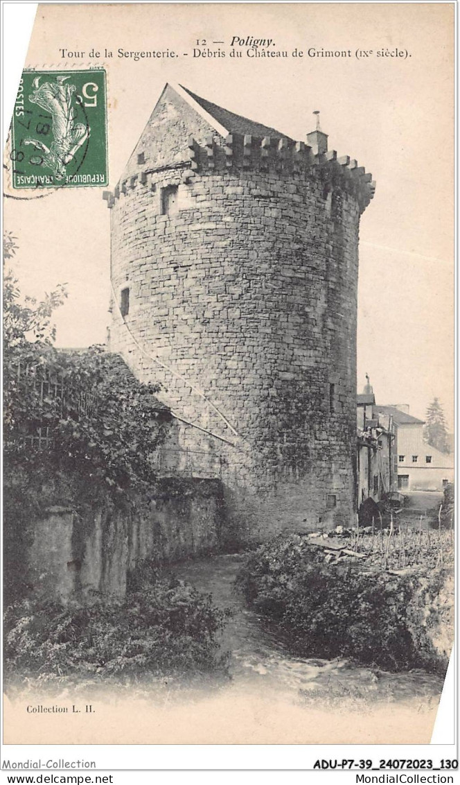 ADUP7-39-0604 - POLIGNY - Tour De La Sergenterie - Débris Du Château De Grimont  - Poligny