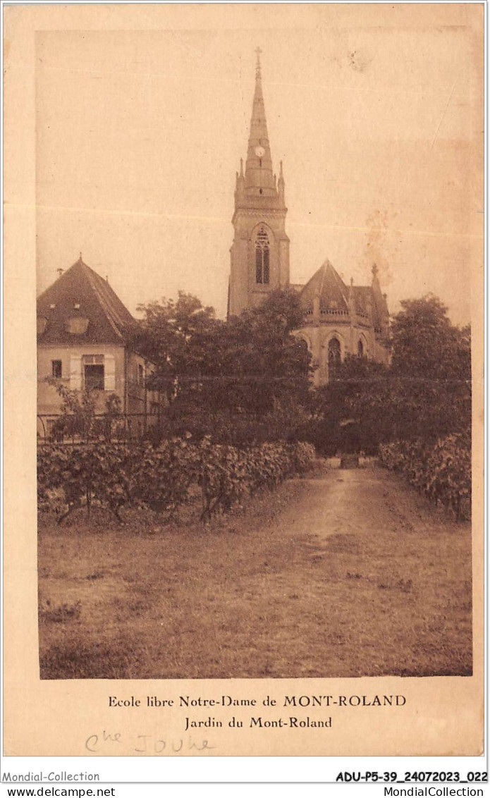 ADUP5-39-0364 - MONT-ROLAND - école Libre Notre-dame  - Jardin Du Mont-roland  - Dole