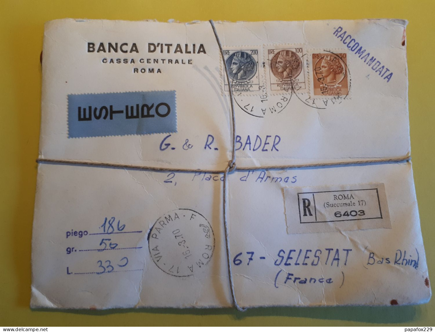 LETTRE CHARGEE 1970 ROME POUR SELESTAT 330 LIRES BANQUE D'ITALIE - Collections