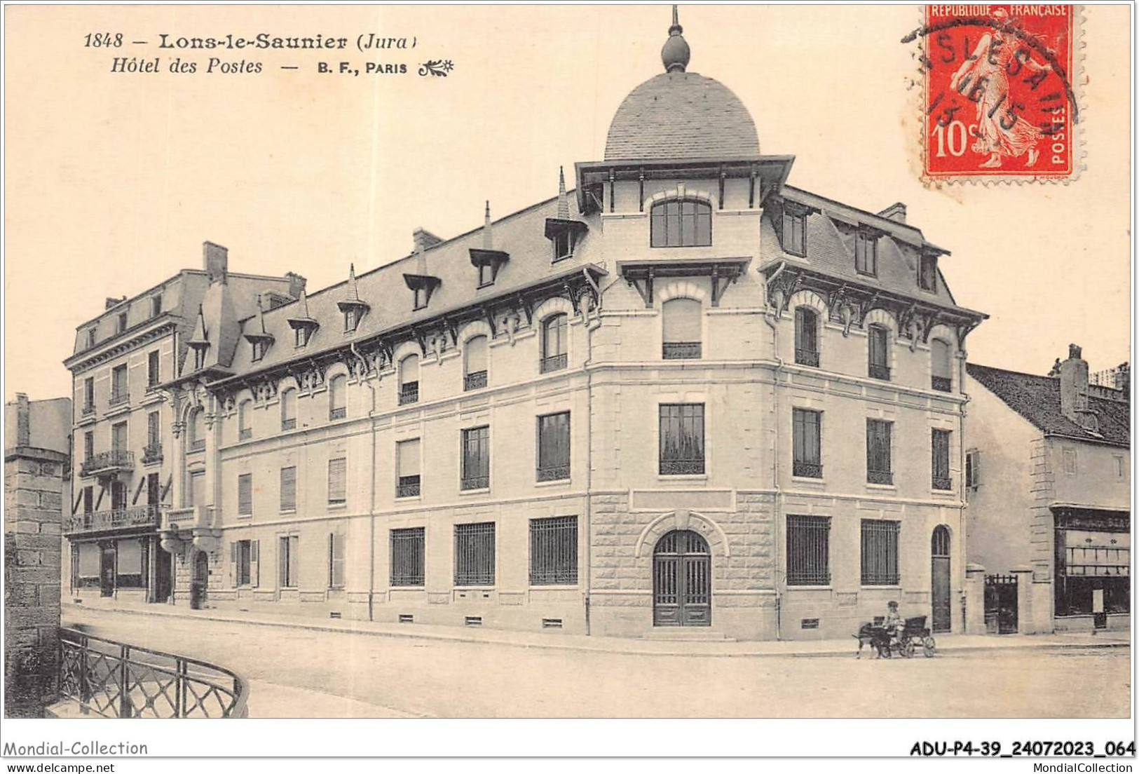 ADUP4-39-0304 - LONS-LE-SAUNIER - Hôtel Des Postes  - Lons Le Saunier