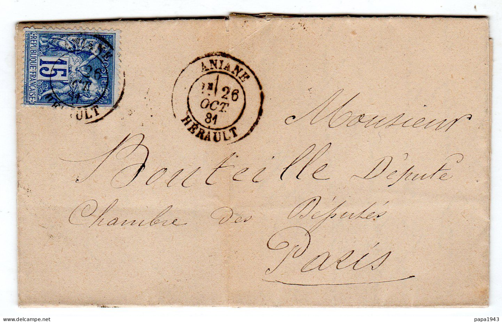 1881  CAD T 17 De ANIANE  Sur Type Sage15c Envoyée à PARIS Au Député BOUTEILLE - 1877-1920: Periodo Semi Moderno