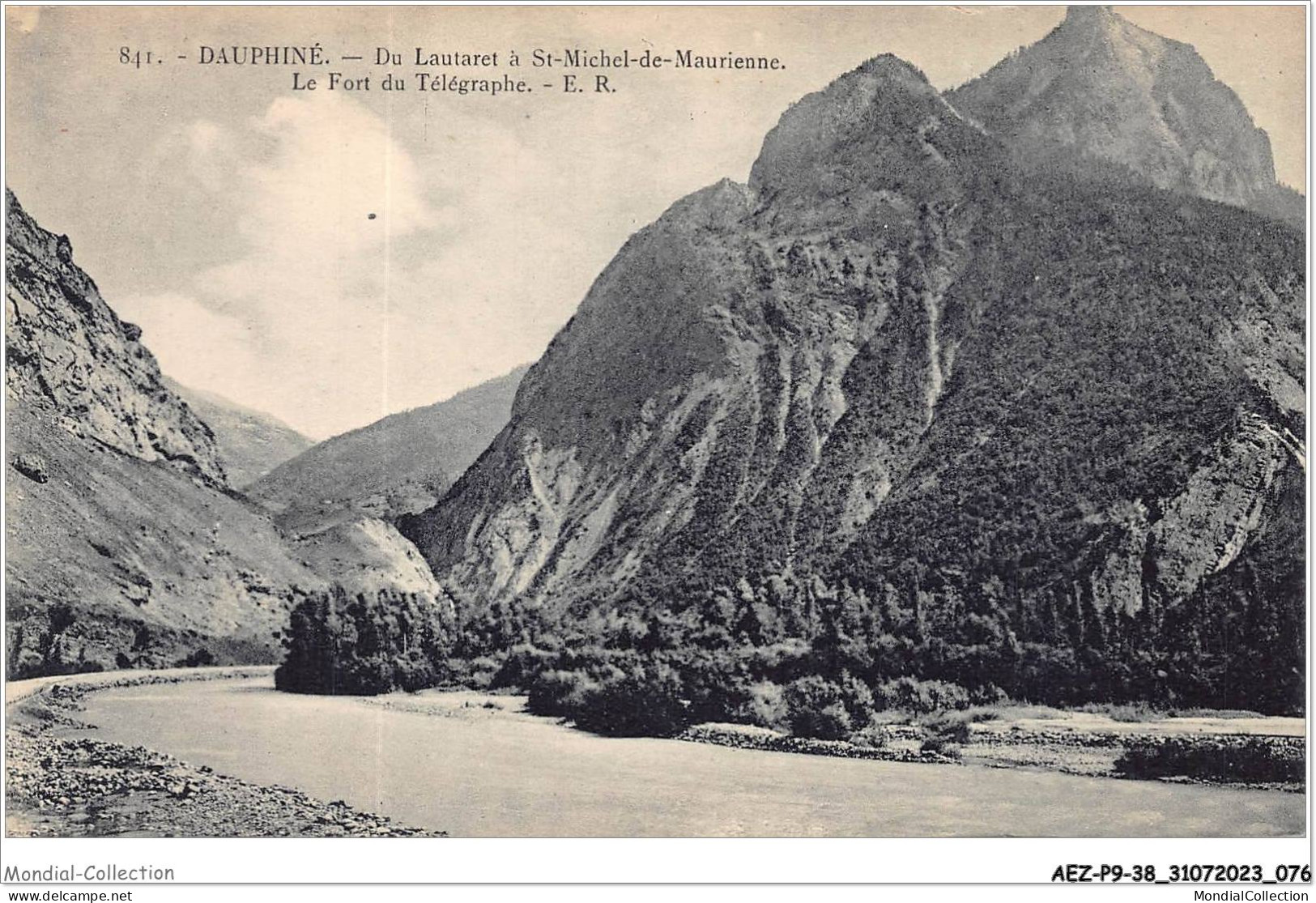 AEZP9-38-0778 - DAUPHINE - Du Lautaret à St-michel-de-maurienne - Le Fort Du Télégraphe  - Grenoble