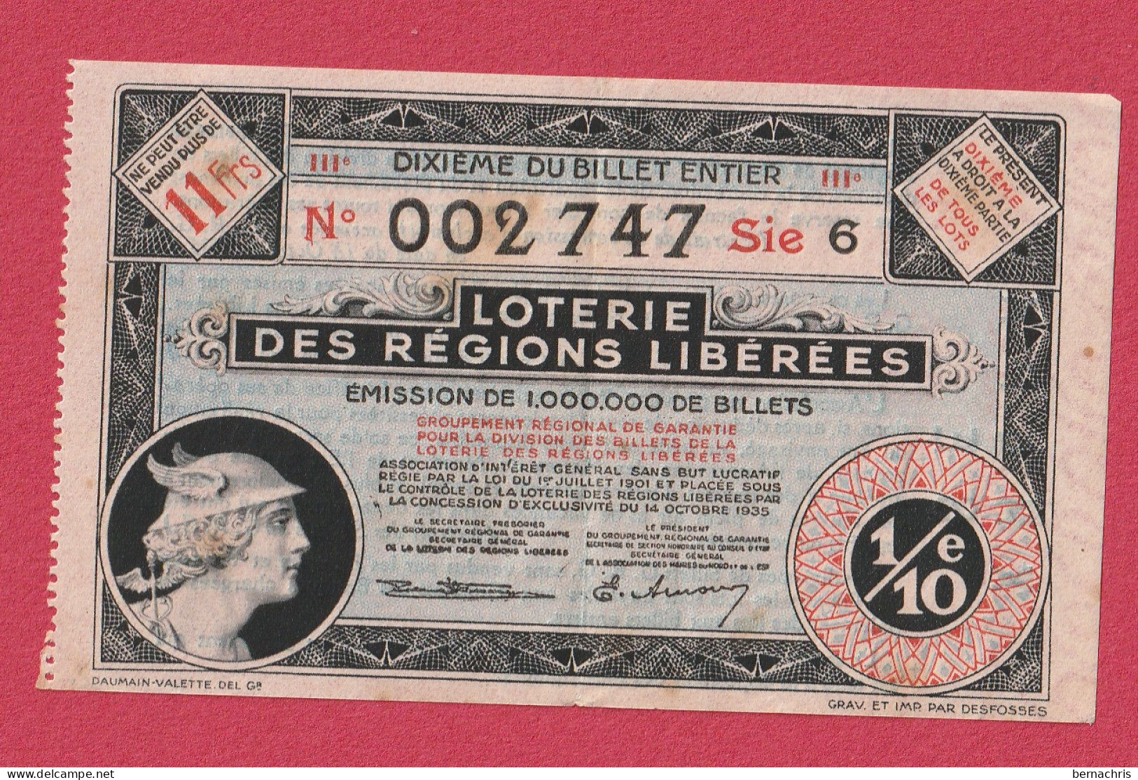 France, 1/10ème, Billet De Loterie Des Régions Libérées - Bonds & Basic Needs