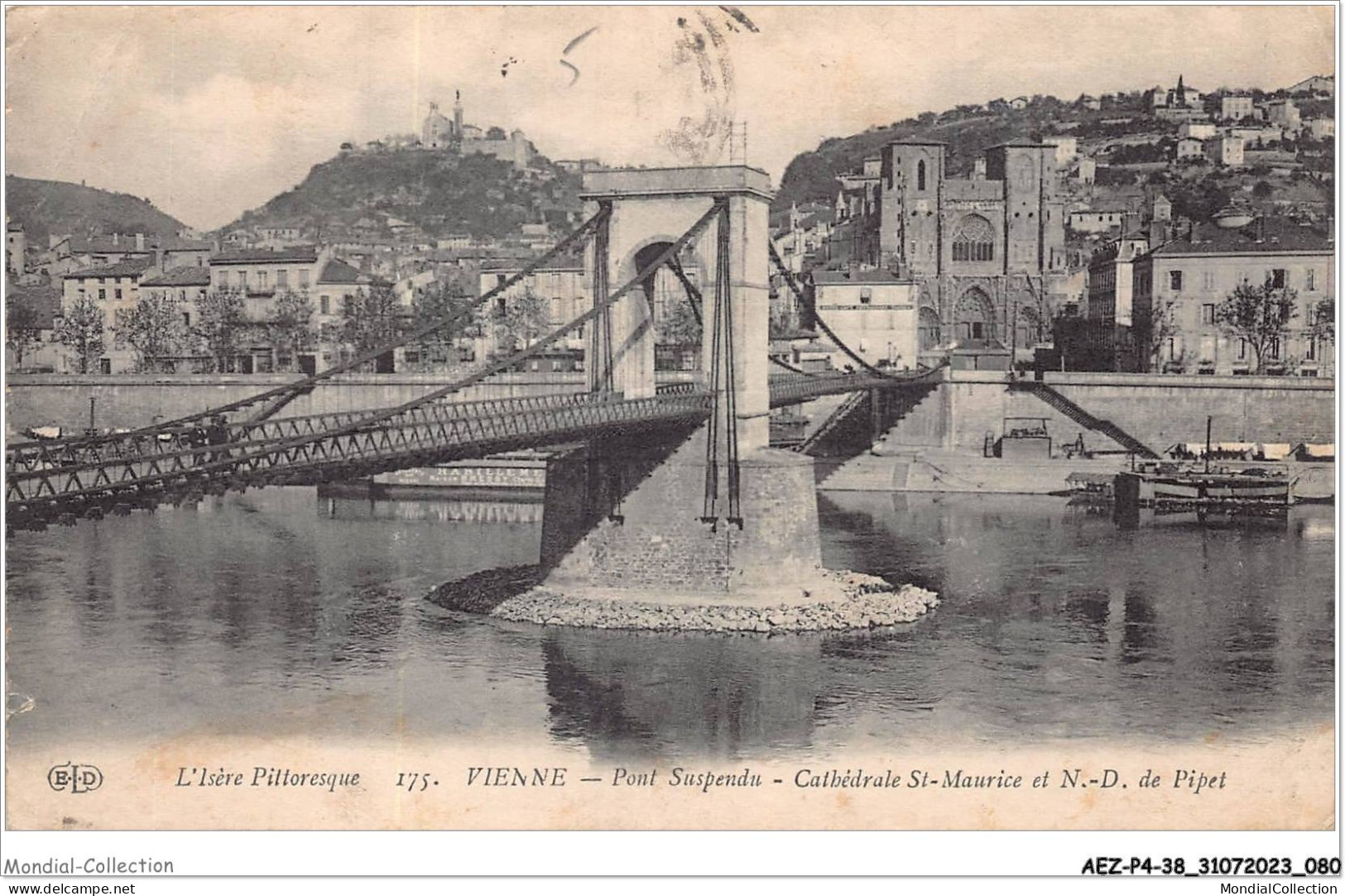 AEZP4-38-0329 - L'isere Pittoresque - VIENNE - Pont Suspendu - Cathedrale St-Maurice Et ND De Pipet - Vienne