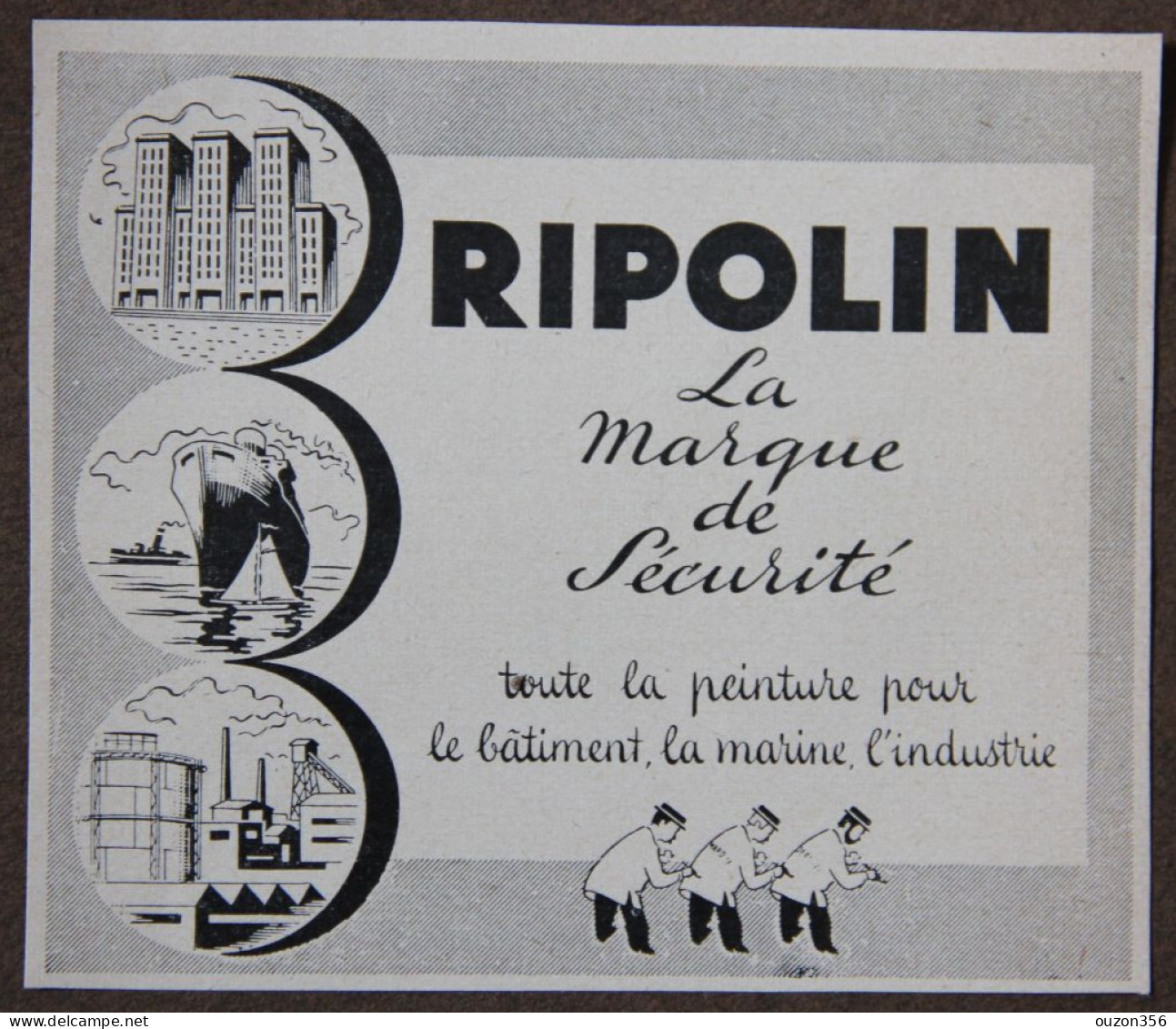 Publicité, RIPOLIN, Toute La Peinture Pour Le Bâtiment, La Marine, L'industrie, 1951 - Publicités