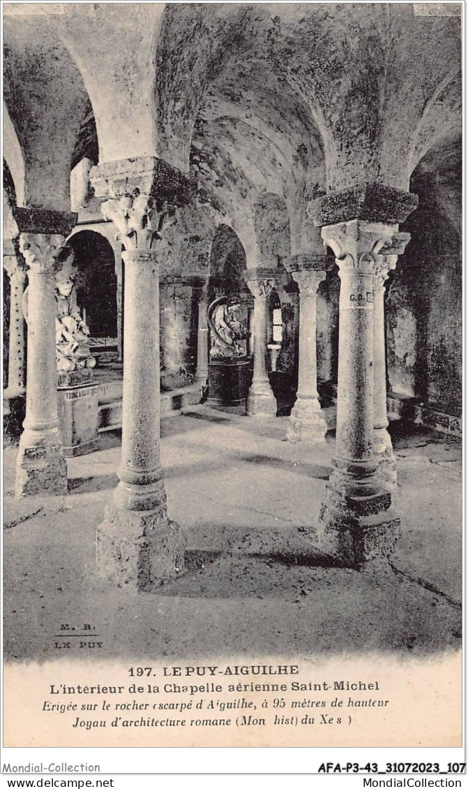 AFAP3-43-0274 - LE PUY - Aiguilhe - L'intérieur De La Chapelle Aérienne Saint-michel - Le Puy En Velay