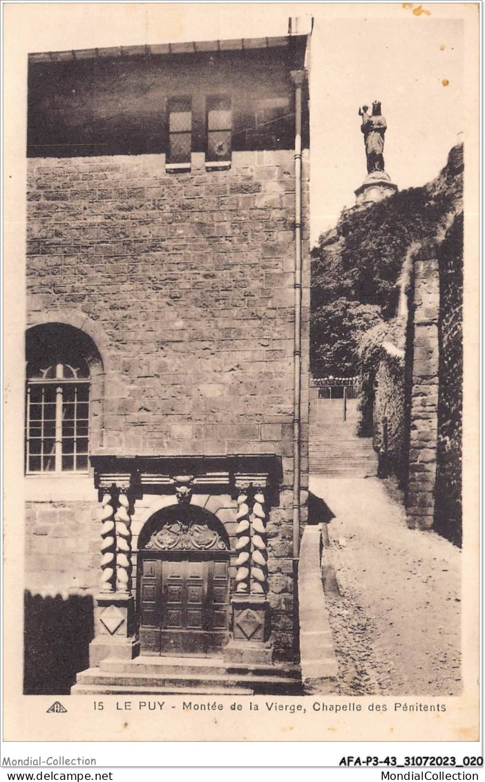 AFAP3-43-0230 - LE PUY - Montée De La Vierge - Chapelle Des Pénitents - Le Puy En Velay