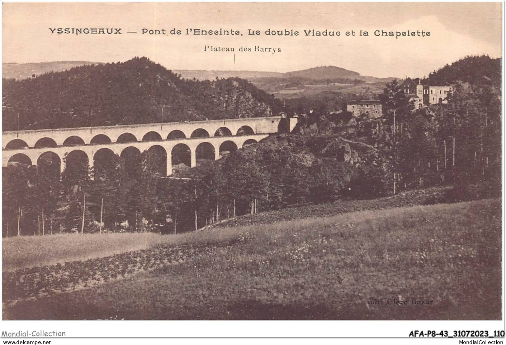 AFAP8-43-0827 - YSSINGEAUX - Pont De L'enceinte - Le Double Viaduc Et La Chapelette - Plateau Des Barrys - Yssingeaux