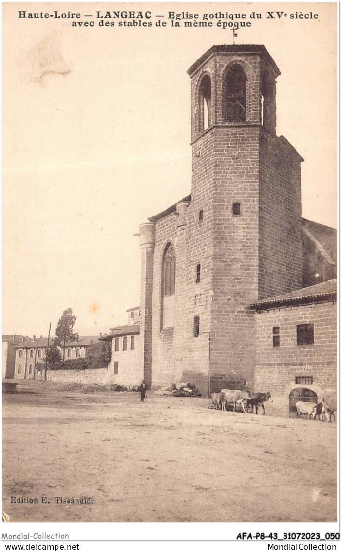 AFAP8-43-0797 - LANGEAC - église Gothique Du XV Siècle Avec Des Stables De La Même époque - Langeac