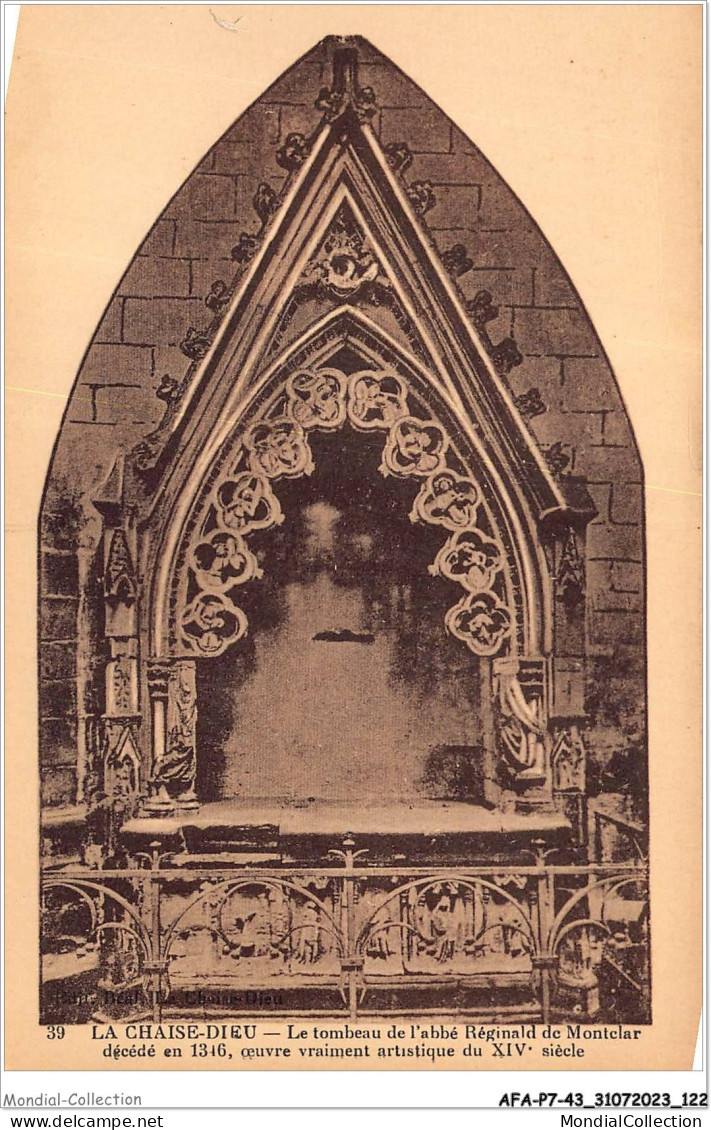 AFAP7-43-0720 - LA CHAISE-DIEU - Tombeau De L'abbé Réginald De Montclar Décédé En 1346 - La Chaise Dieu