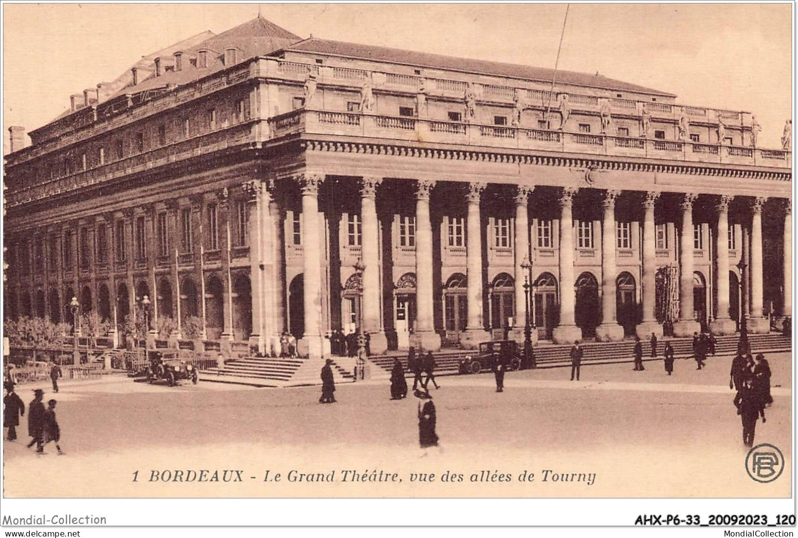 AHXP6-33-0662 - BORDEAUX - Le Grand Théâtre - Vue Des Allées De Tourny  - Bordeaux