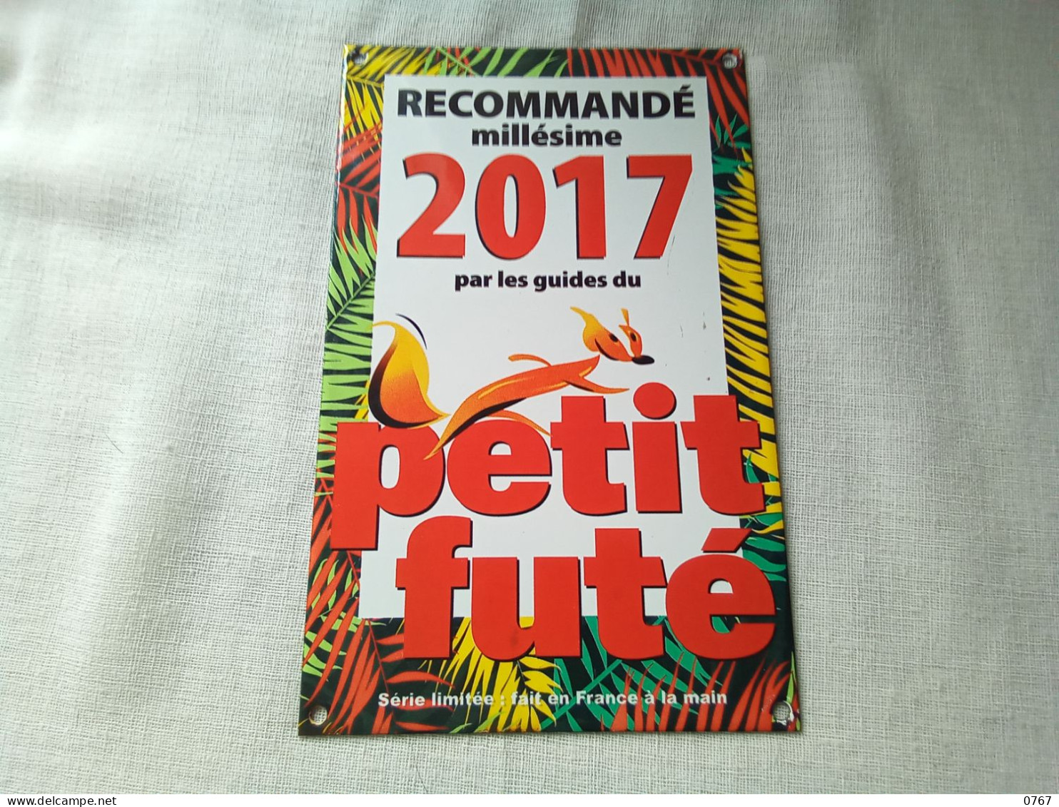 Plaque émaillée Petit Futé 2017 série limitée fabriquer en France a la main ( bazarcollect28 )