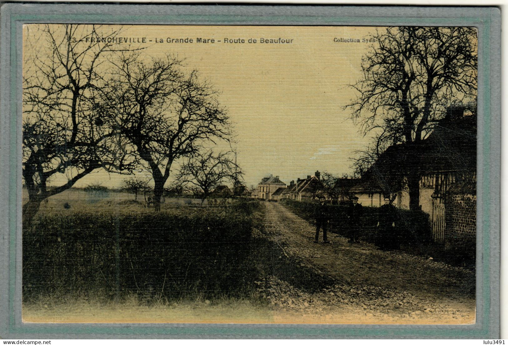 CPA (27) FRANCHEVILLE - Vue De La Grande Mare Et De La Route De Beaufour En 1910 - Carte Colorisée D'aspect Toilé - Other & Unclassified