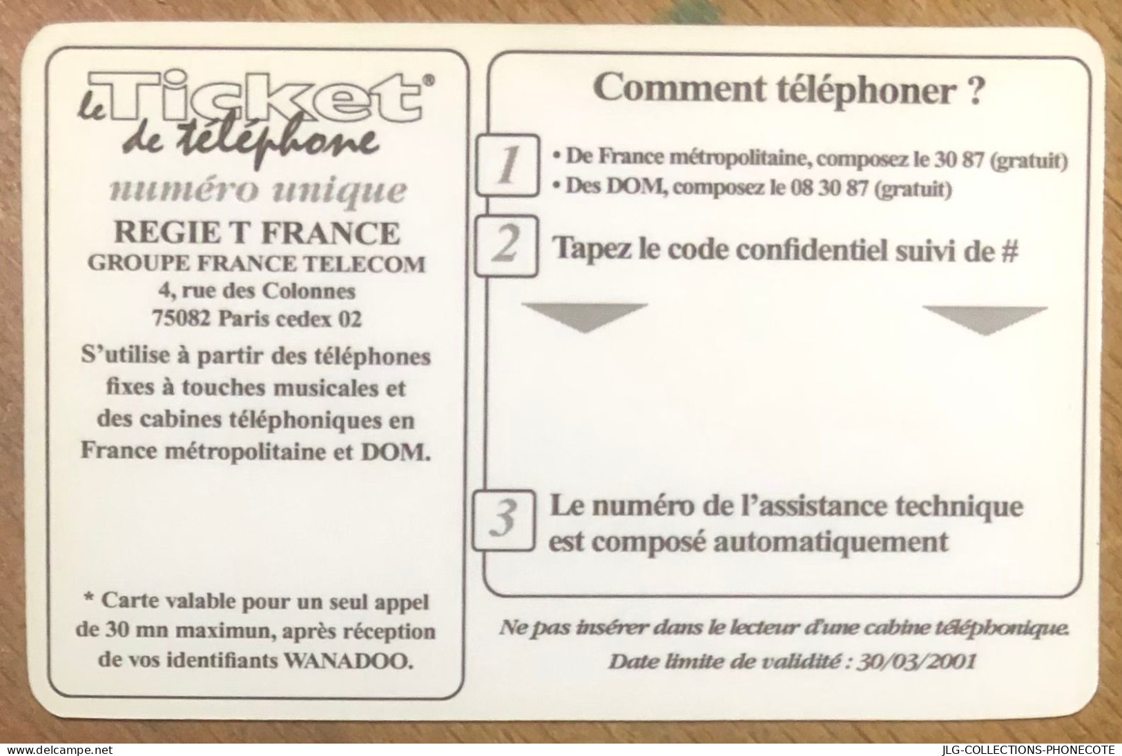 TICKET TÉLÉPHONE WANADOO SPÉCIMEN FACTICE PREPAID PREPAYÉE CALLING CARD NO TELECARTE PHONECOTE SCHEDA PHONE CARD - Tickets FT