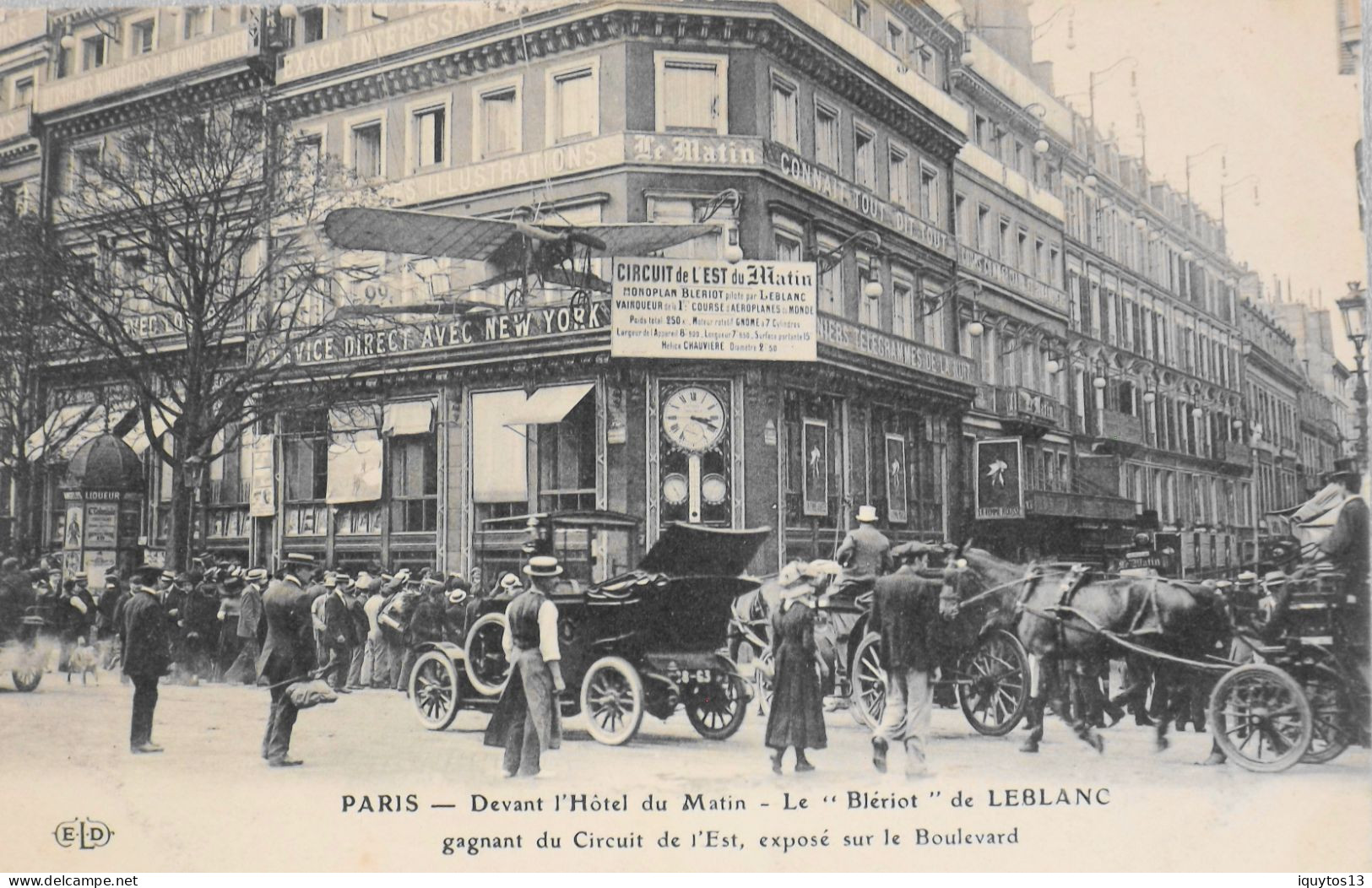CPA. [75] > PARIS > L'Avion Monoplan "BLERIOT" De LEBLANC Exposé Sur Le Boulevard, Devant L'Hôtel Du Matin - 1911 - TBE - Other & Unclassified