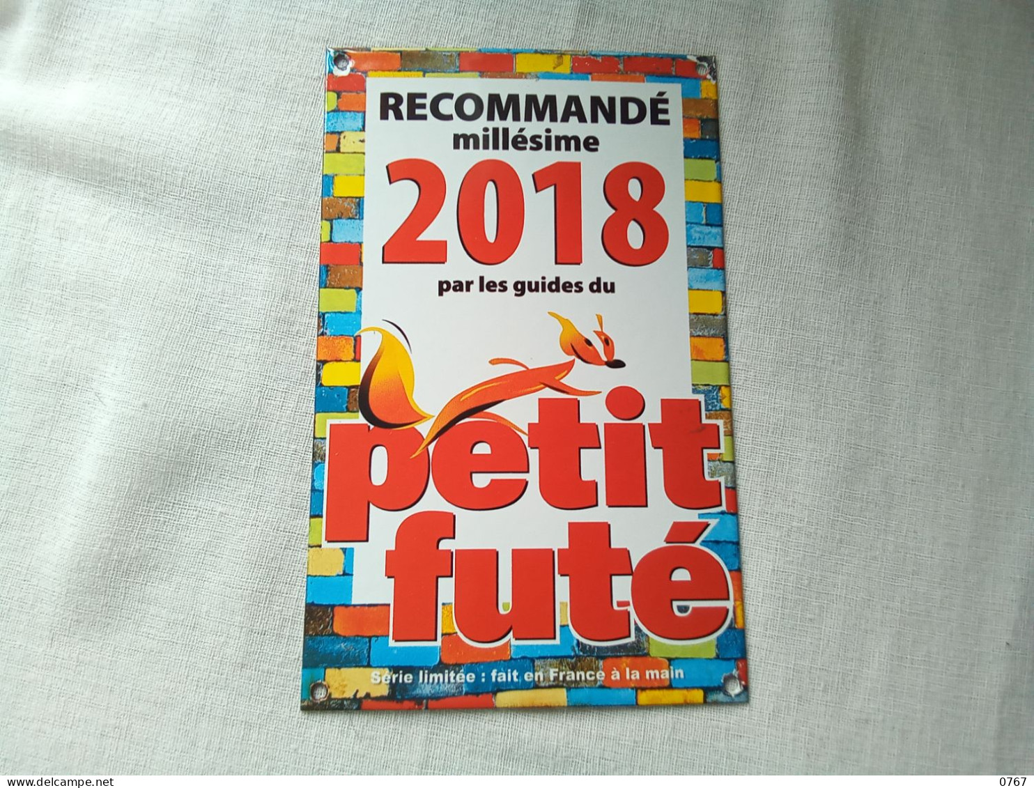 Plaque émaillée Petit Futé 2018 Série Limitée Fabriquer En France A La Main ( Bazarcollect28 ) - Tin Signs (after1960)