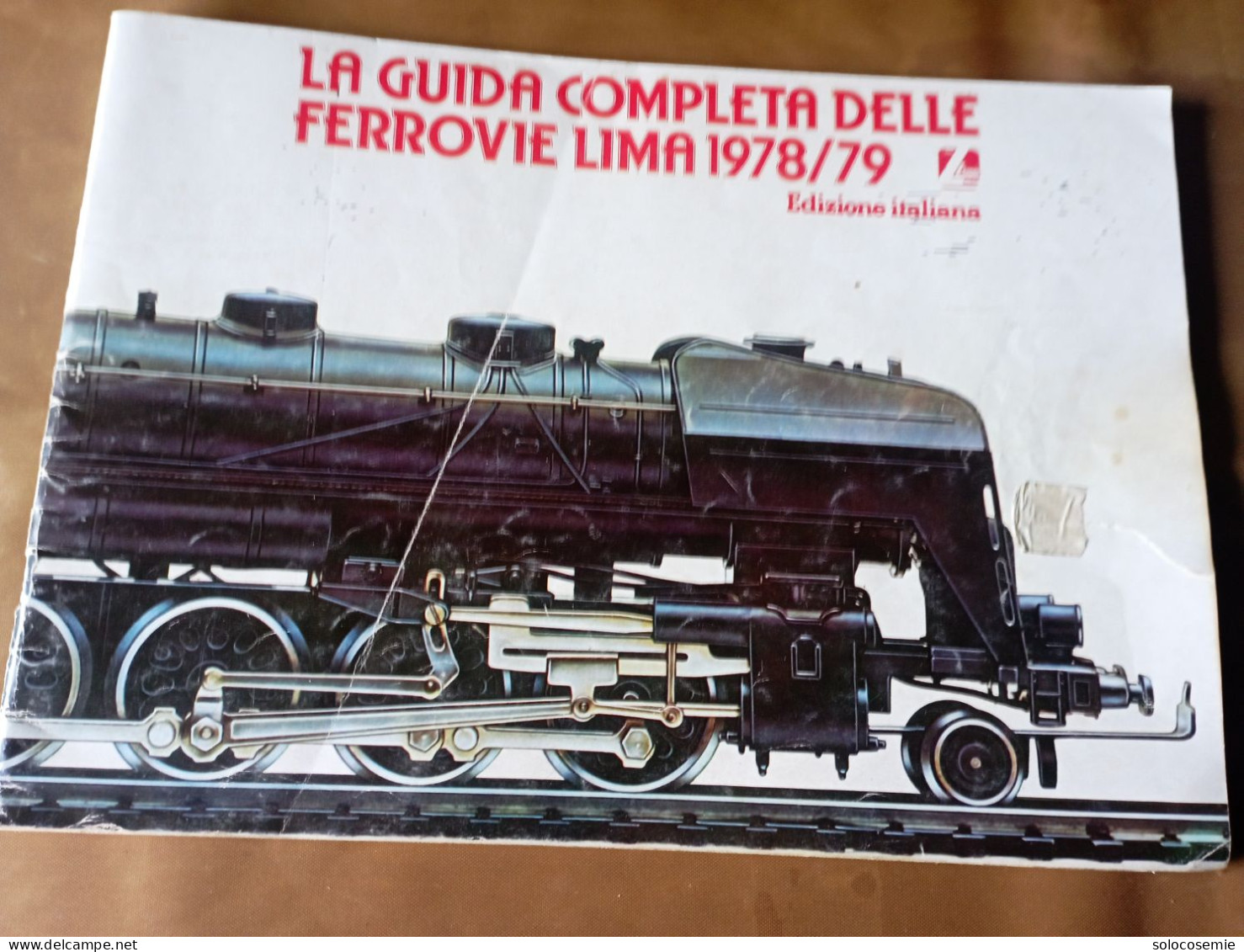 LA GUIDA COMPLETA DELLE FERROVIE LIMA 1978-79 - 80 PAGINE - CONDIZIONi DISCRETE/BUONE - Sonstige & Ohne Zuordnung