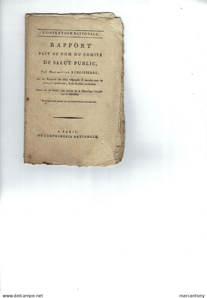 Convention Nationale . Rapport Comité De Salut Public Robespierre - Decrees & Laws