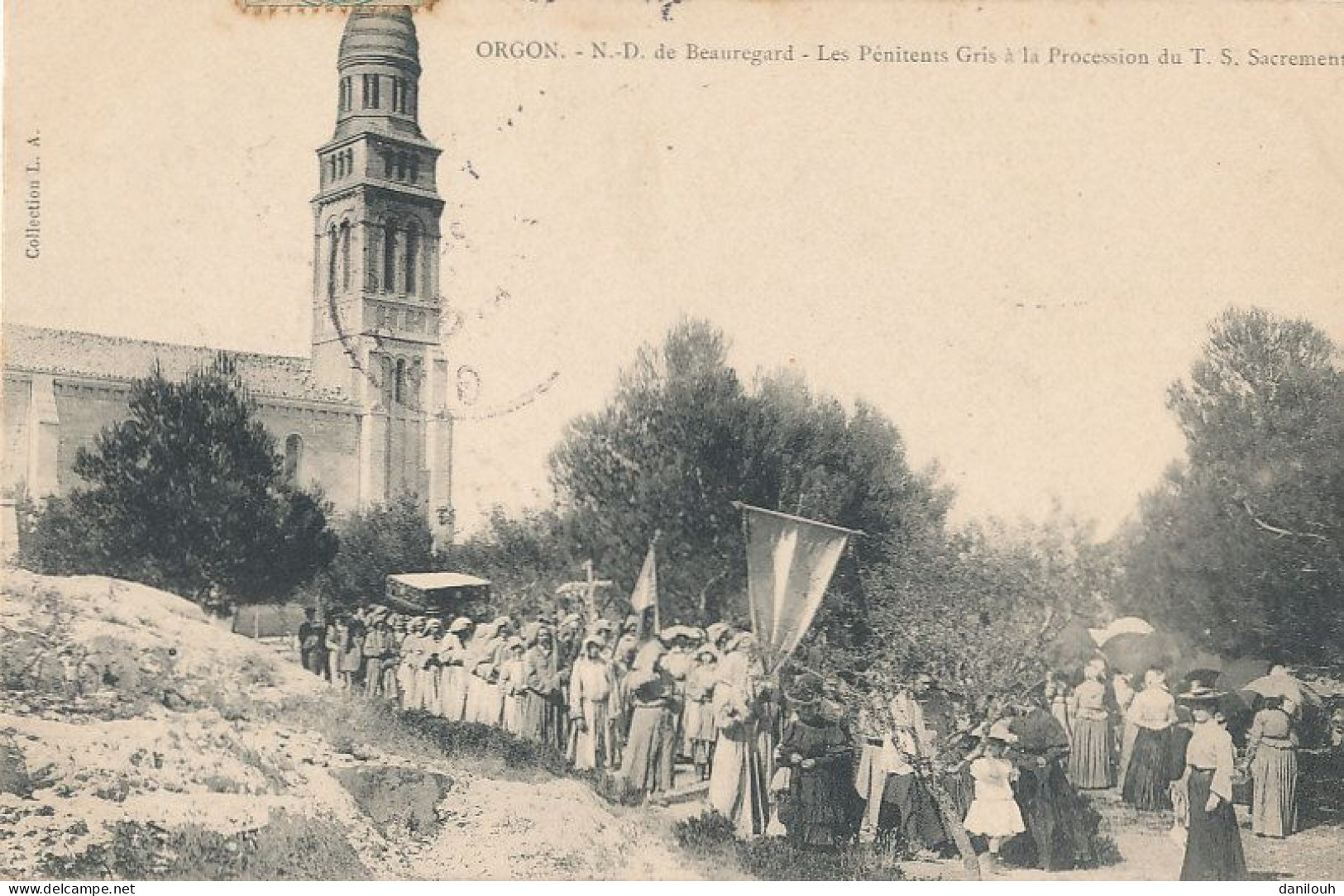 13 // ORGON   ND De Beauregard  Les Penitents Gris à La Procession Du T.S. Sacrement - Other & Unclassified