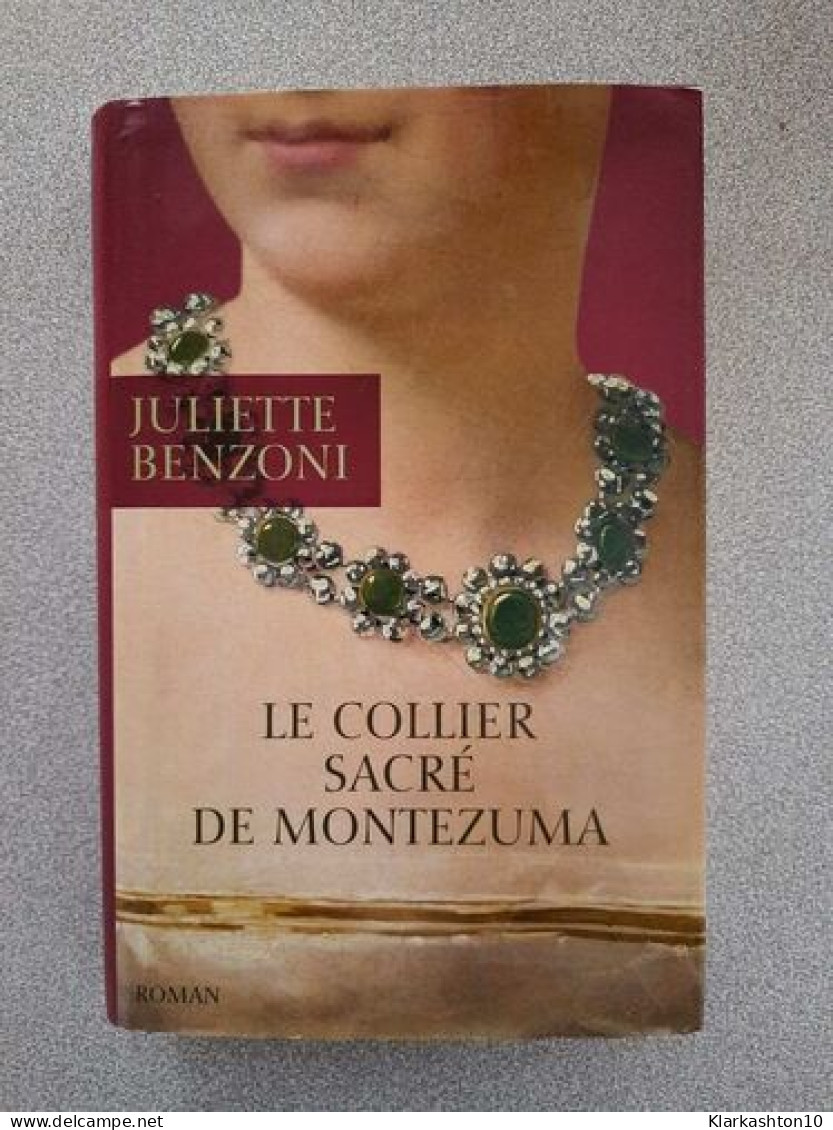 Le Collier Sacré De Montezuma - Other & Unclassified
