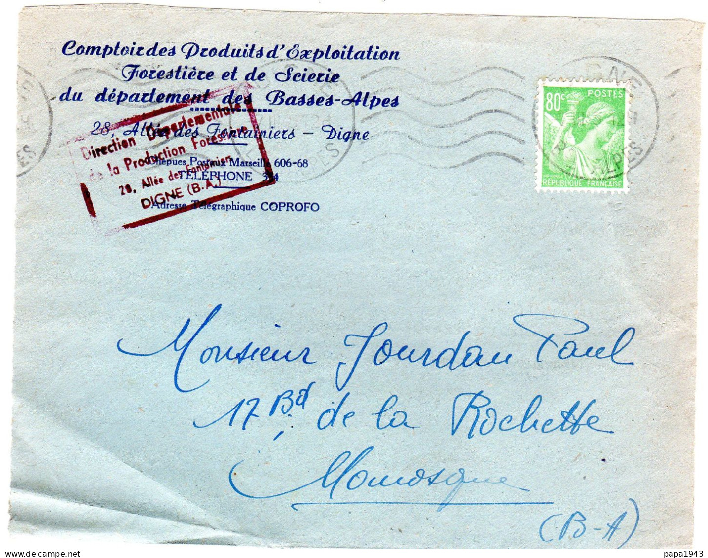 1945 " Comptoir D' Exploitation Forestière Et De Scieries Du 04 "  Envoyée à MANOSQUE - Covers & Documents