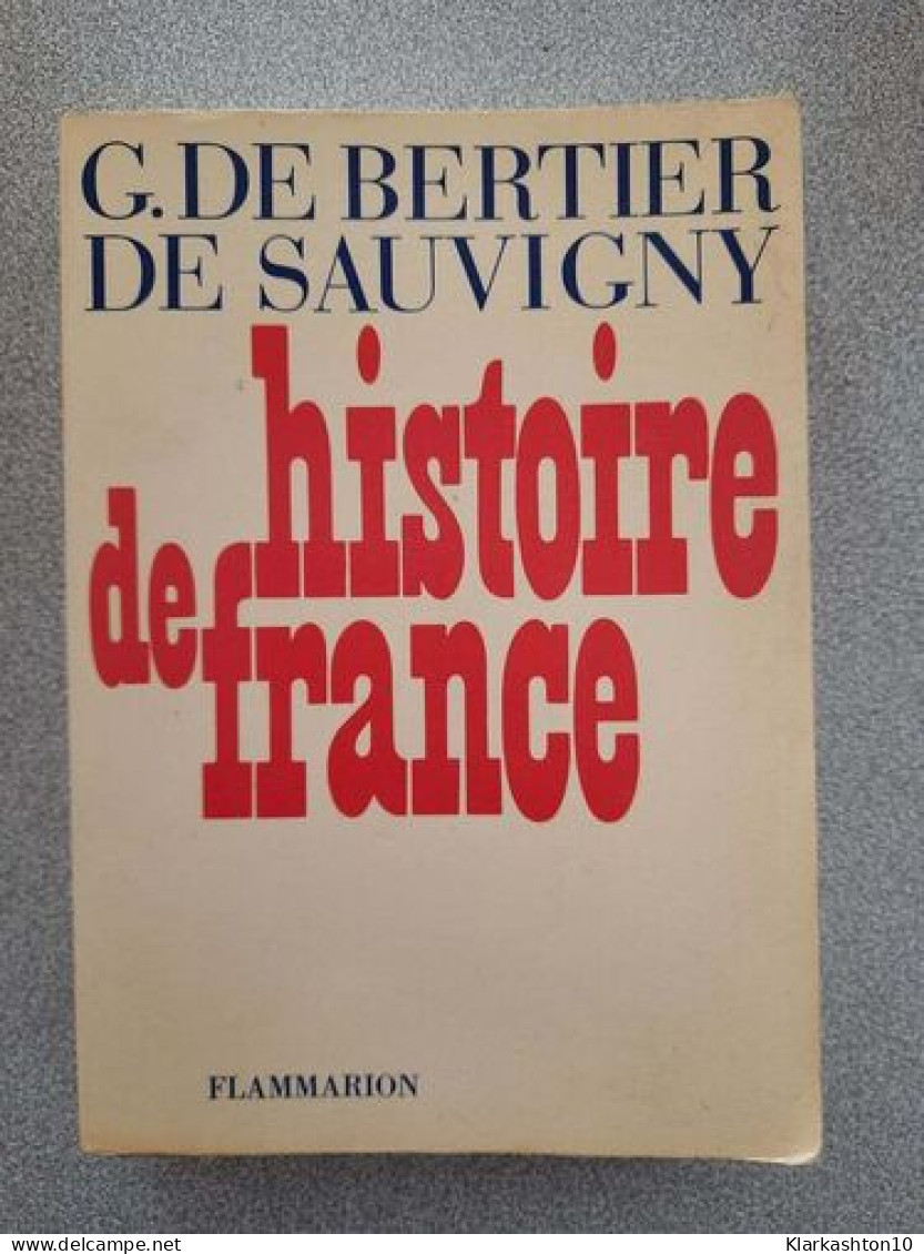 Histoire De France - Autres & Non Classés