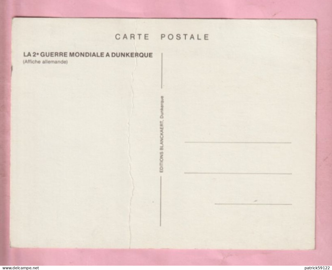 59 - NORD - DUNKERQUE : CARTE POSTALE GRAND FORMAT : 2 ° GUERRE MONDIALE - AVIS AUX HABITANTS FRANCAIS DE LA FORTERESSE - Dunkerque