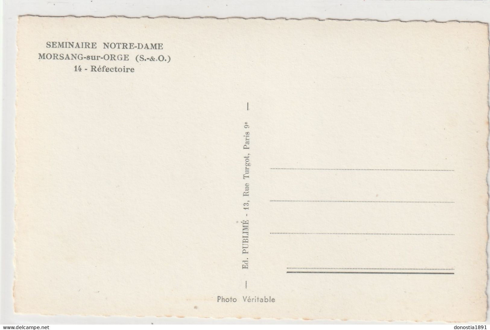 Séminaire Notre-Dame - MORSANG-sur-ORGE (91) Le Réfectoire - 90x140 Dentelée Glacée - Ed. Publimé N° 14 - Morsang Sur Orge