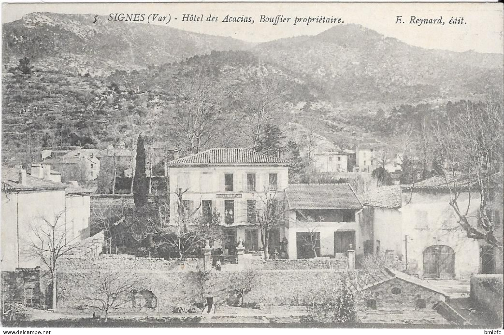 SIGNES - Hôtel Des Acacias , Bouffier Propriétaire - Signes